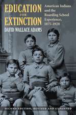 EDUCATION FOR EXTINCTION