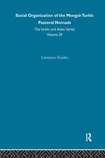 Social Organization of the Mongol-Turkic Pastoral Nomads