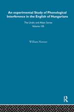 An Experimental Study of Phonological Interference in the English of Hungarians