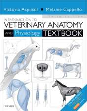 Introduction to Veterinary Anatomy and Physiology Textbook