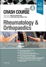 Crash Course Rheumatology and Orthopaedics