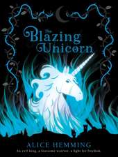 Hemming, A: Blazing Unicorn