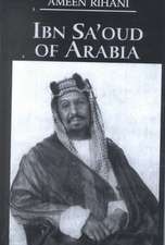 Ibn Sa'Oud Of Arabia