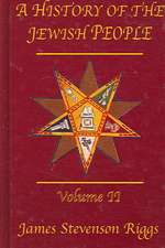 History Of The Jewish People Vol 2