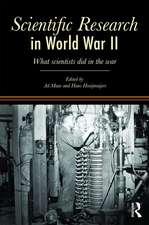 Scientific Research In World War II: What scientists did in the war