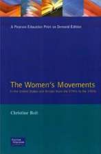 The Women's Movements in the United States and Britain from the 1790s to the 1920s