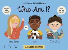 Little People, Big Dreams Who Am I? Guessing Game