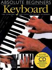 Keyboard: The Complete Picture Guide to Playing Keyboard [With CD]