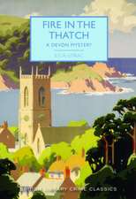 Lorac, E: Fire in the Thatch