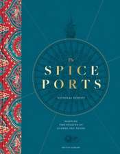 The Spice Ports