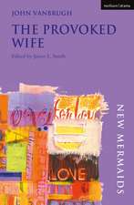 The Provoked Wife