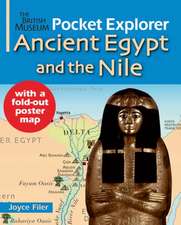 British Museum Pocket Explorer Ancient Egypt and the Nile