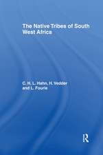 The Native Tribes of South West Africa