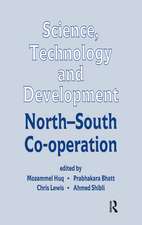 Science, Technology and Development: North-South Co-operation