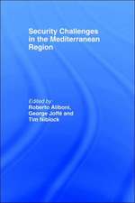 Security Challenges in the Mediterranean Region