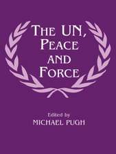 The UN, Peace and Force