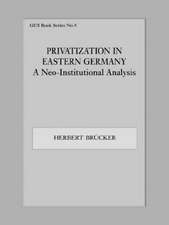 Privatization in Eastern Germany