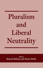 Pluralism and Liberal Neutrality