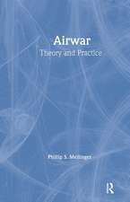 Airwar: Essays on its Theory and Practice