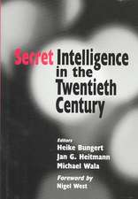 Secret Intelligence in the Twentieth Century