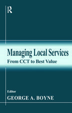 Managing Local Services: From CCT to Best Value