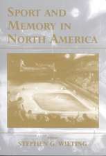 Sport and Memory in North America