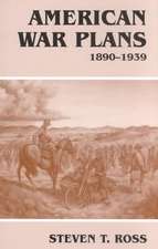 American War Plans, 1890-1939