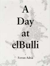 A Day at Elbulli - Classic Edition