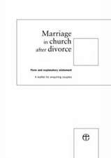 Marriage in Church After Divorce: A Leaflet for Enquiring Couples