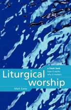 Liturgical Worship