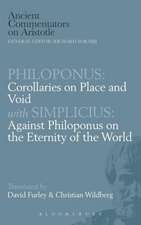 Philoponus: Corollaries on Place and Void with Simplicius: Against Philoponus on the Eternity of the World