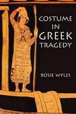 Costume in Greek Tragedy