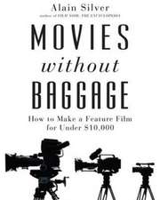 Silver, A: Movies Without Baggage