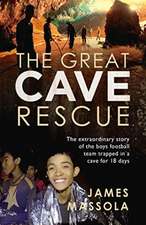 The Great Cave Rescue