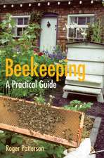Patterson, R: Beekeeping - A Practical Guide