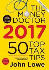 Lowe, J: The Money Doctor 2017