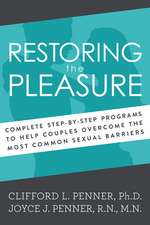 Restoring the Pleasure