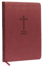 KJV Holy Bible: Value Large Print Thinline, Burgundy Leathersoft, Red Letter, Comfort Print: King James Version