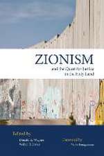 Zionism and the Quest for Justice in the Holy Land