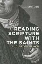 Black, C: Reading Scripture with the Saints