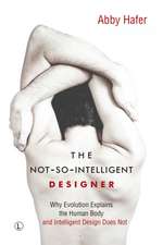 Not-So-Intelligent Designer: Ten of God's Biggest Mistakes