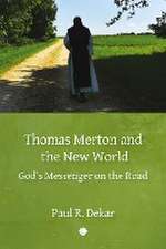 Thomas Merton and the New World