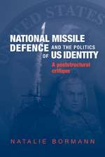 National Missile Defence and the Politics of US Identity