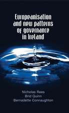 Europeanisation and New Patterns of Governance in Ireland