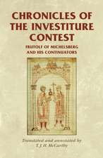 Chronicles of the Investiture Contest