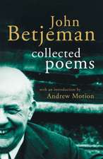 Betjeman, J: John Betjeman Collected Poems