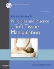 Beard's Massage: Principles and Practice of Soft Tissue Manipulation