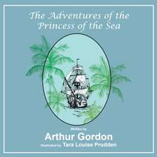 The Adventures of the Princess of the Sea