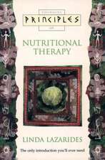 Principles of - Nutritional Therapy