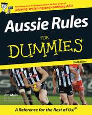 Aussie Rules For Dummies 2e